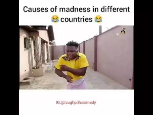 Video: Laughpills Comedy – Nigeria’s Own is Caused by Jealousy